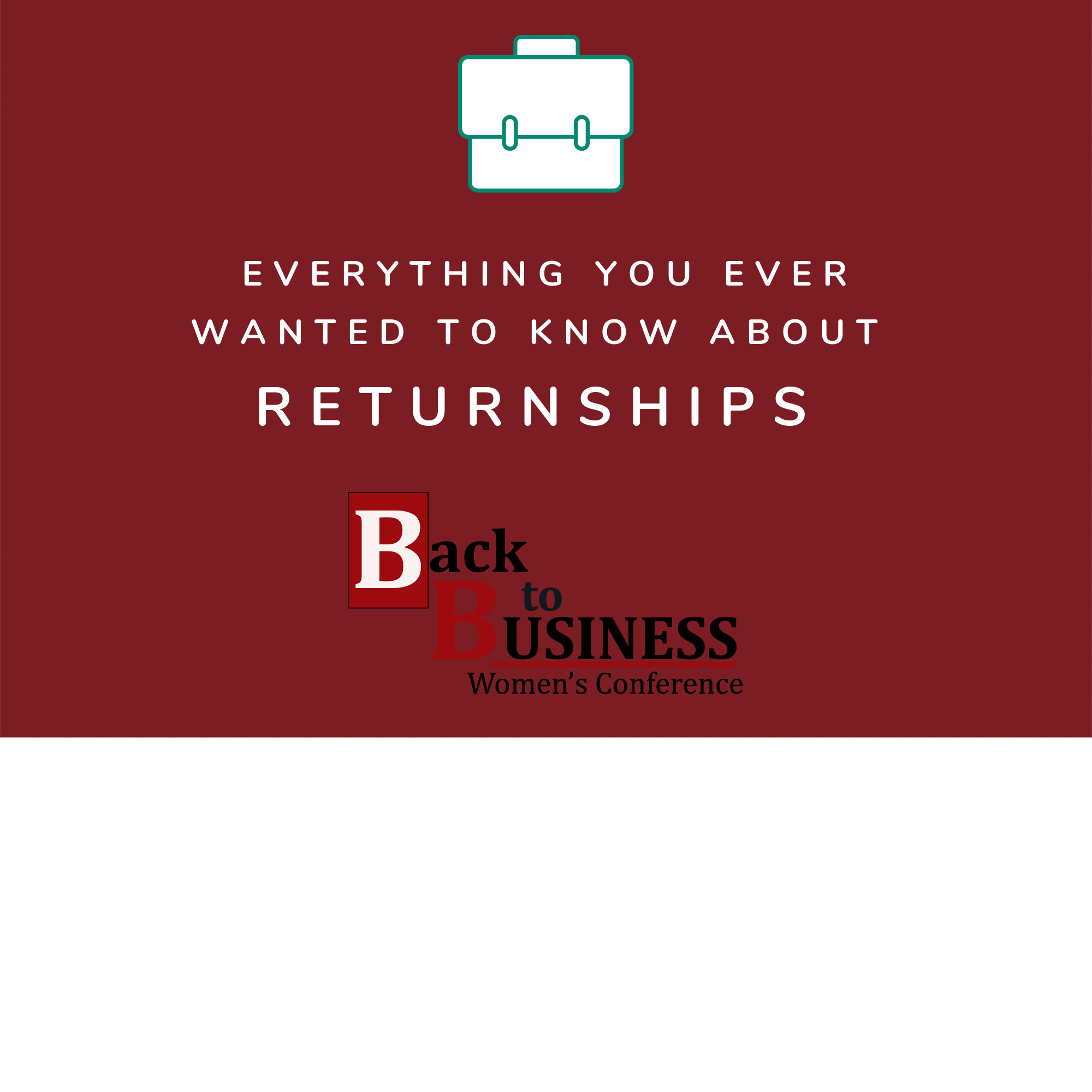 Returnship Programs Everything You Ever Wanted To Know Back to
